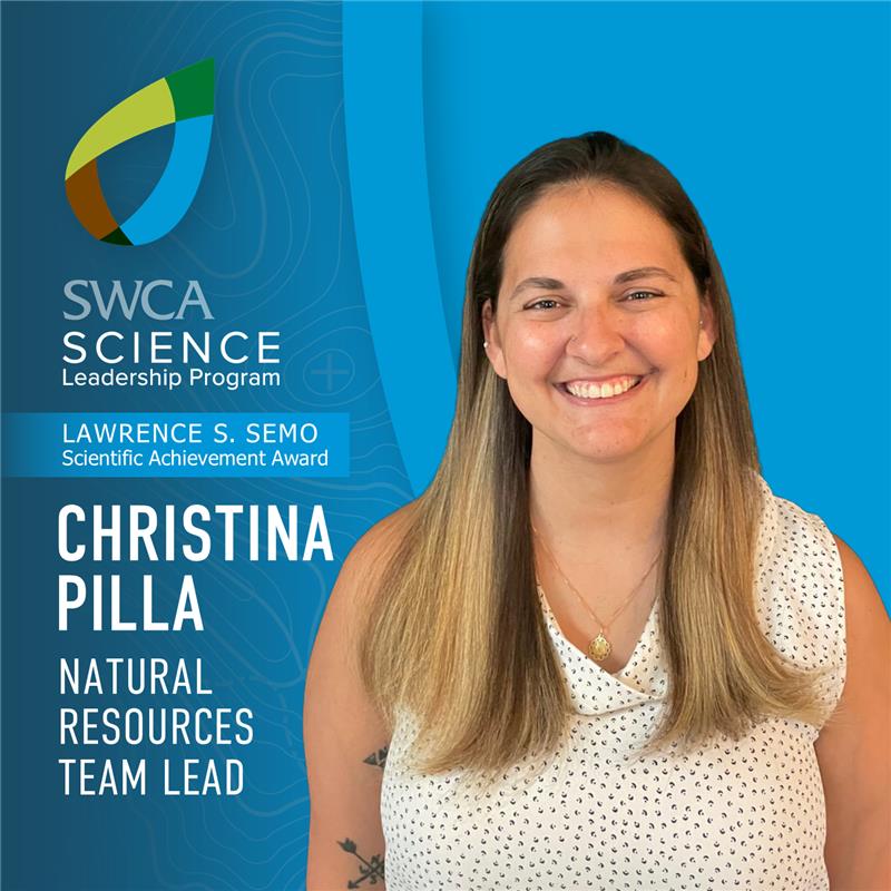 Christina Pilla, Natural Resource Team lead SEMO Scientific award headshot and badge
